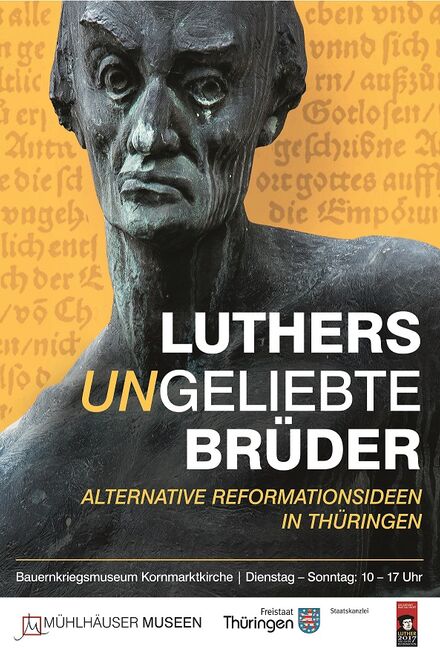 Neue Ausstellung zur Reformation in Thüringen: Luthers ungeliebte Brüder